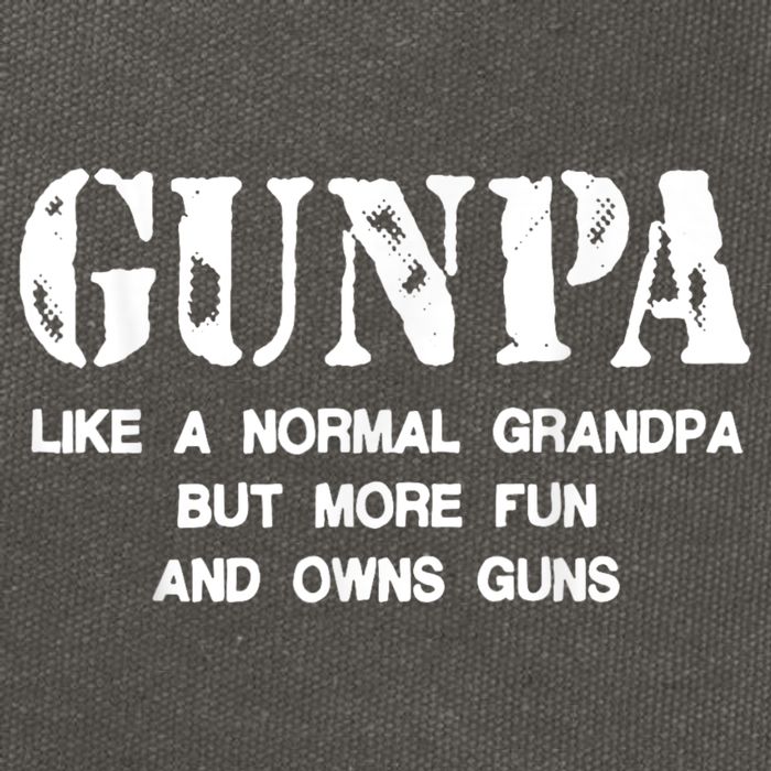 Gunpa Like A Normal Grandpa But More Fun And Owns Guns Cotton Canvas Backpack