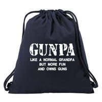 Gunpa Like A Normal Grandpa But More Fun And Owns Guns Drawstring Bag