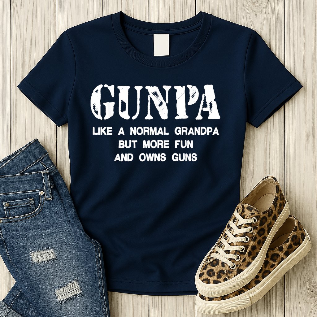Gunpa Like A Normal Grandpa But More Fun And Owns Guns Womens T-Shirt