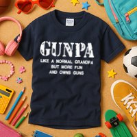 Gunpa Like A Normal Grandpa But More Fun And Owns Guns Kids T-Shirt