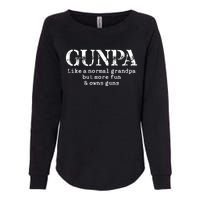 Gunpa Like A Normal Grandpa But More Fun And Owns Guns Womens California Wash Sweatshirt