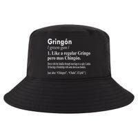 Gringon Like A Regular Gringo Pero Mas Chingon Cool Comfort Performance Bucket Hat