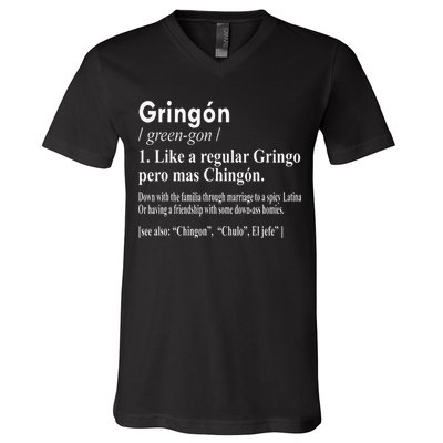 Gringon Like A Regular Gringo Pero Mas Chingon V-Neck T-Shirt