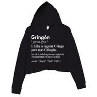 Gringon Like A Regular Gringo Pero Mas Chingon Crop Fleece Hoodie