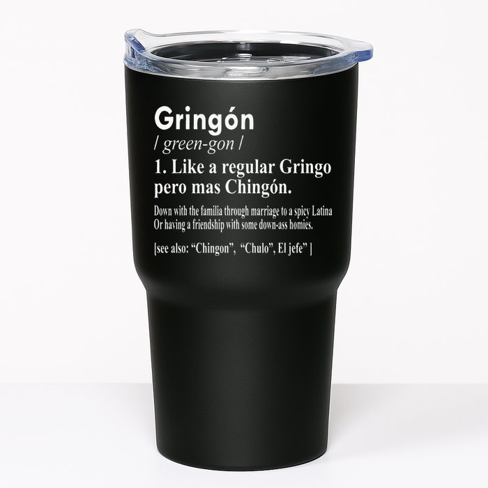 Gringon Like A Regular Gringo Pero Mas Chingon Tumbler