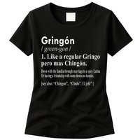 Gringon Like A Regular Gringo Pero Mas Chingon Womens T-Shirt