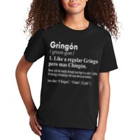 Gringon Like A Regular Gringo Pero Mas Chingon Kids T-Shirt