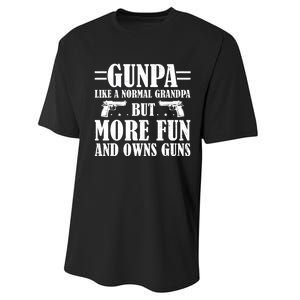 Gunpa Like A Normal Grandpa But More Fun And Owns Guns Funny Performance Sprint T-Shirt