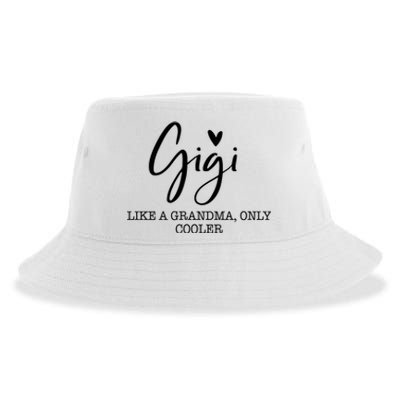 Gigi Like A Grandma Only Cooler Heart MotherS Day Gigi Sustainable Bucket Hat