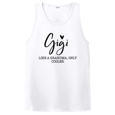 Gigi Like A Grandma Only Cooler Heart MotherS Day Gigi PosiCharge Competitor Tank