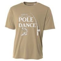 Gotta Love A Good Pole Dance Fishing Funny Husband Cooling Performance Crew T-Shirt