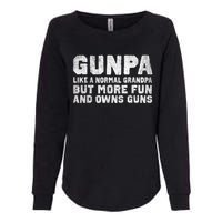 Gunpa Like A Normal Grandpa But More Fun And Owns Guns Womens California Wash Sweatshirt