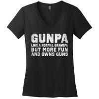 Gunpa Like A Normal Grandpa But More Fun And Owns Guns Women's V-Neck T-Shirt