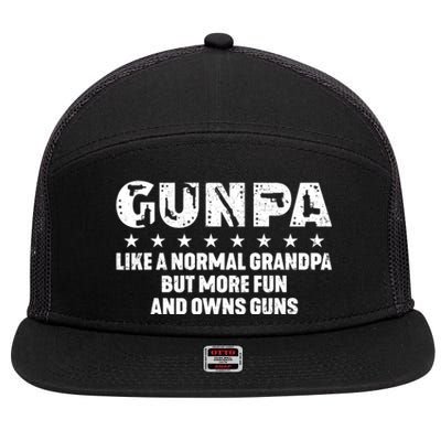 Gunpa Like A Normal Grandpa But More Fun And Owns Guns 7 Panel Mesh Trucker Snapback Hat