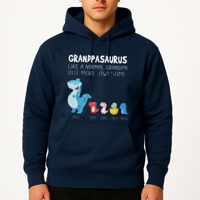Grandpasaurus Like A Normal Grandpa But More Awesome Hoodie