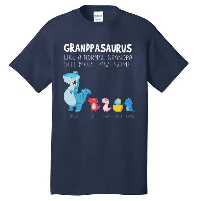 Grandpasaurus Like A Normal Grandpa But More Awesome Tall T-Shirt