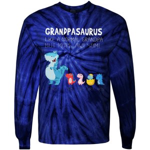 Grandpasaurus Like A Normal Grandpa But More Awesome Tie-Dye Long Sleeve Shirt