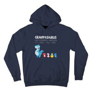 Grandpasaurus Like A Normal Grandpa But More Awesome Tall Hoodie