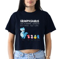 Grandpasaurus Like A Normal Grandpa But More Awesome Crop Top