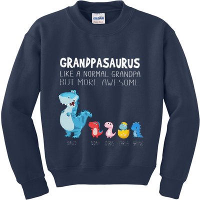 Grandpasaurus Like A Normal Grandpa But More Awesome Kids Sweatshirt