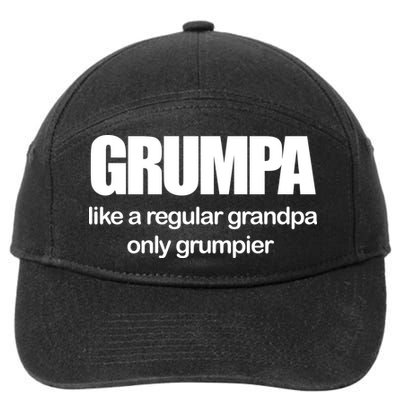 Grumpa Like A Regular Grandpa Only Grumpier 7-Panel Snapback Hat