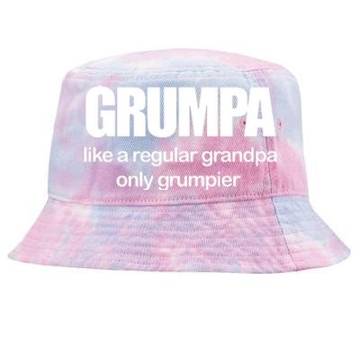 Grumpa Like A Regular Grandpa Only Grumpier Tie-Dyed Bucket Hat