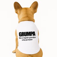 Grumpa Like A Regular Grandpa Only Grumpier Doggie Tank