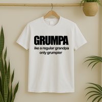 Grumpa Like A Regular Grandpa Only Grumpier T-Shirt