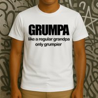Grumpa Like A Regular Grandpa Only Grumpier T-Shirt