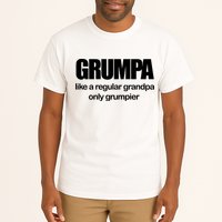 Grumpa Like A Regular Grandpa Only Grumpier Tall T-Shirt