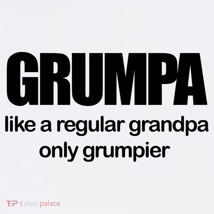 Grumpa Like A Regular Grandpa Only Grumpier Tall T-Shirt