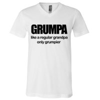 Grumpa Like A Regular Grandpa Only Grumpier V-Neck T-Shirt