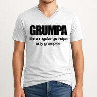 Grumpa Like A Regular Grandpa Only Grumpier V-Neck T-Shirt