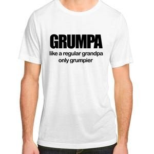 Grumpa Like A Regular Grandpa Only Grumpier Adult ChromaSoft Performance T-Shirt