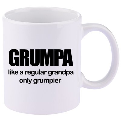 Grumpa Like A Regular Grandpa Only Grumpier 11oz C Handle Ceramic Mug