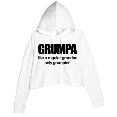 Grumpa Like A Regular Grandpa Only Grumpier Crop Fleece Hoodie