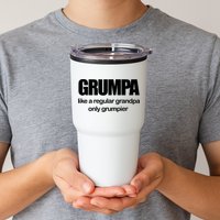 Grumpa Like A Regular Grandpa Only Grumpier Tumbler