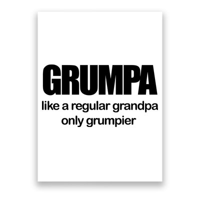 Grumpa Like A Regular Grandpa Only Grumpier Poster