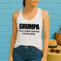 Grumpa Like A Regular Grandpa Only Grumpier Womens Tank Top