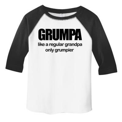 Grumpa Like A Regular Grandpa Only Grumpier Toddler Fine Jersey T-Shirt