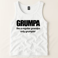Grumpa Like A Regular Grandpa Only Grumpier Tank Top