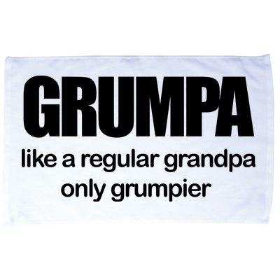 Grumpa Like A Regular Grandpa Only Grumpier Microfiber Hand Towel