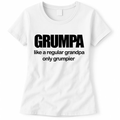 Grumpa Like A Regular Grandpa Only Grumpier Womens T-Shirt