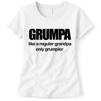 Grumpa Like A Regular Grandpa Only Grumpier Womens T-Shirt