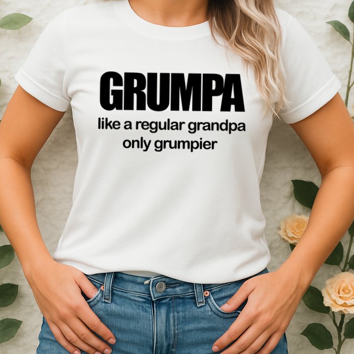 Grumpa Like A Regular Grandpa Only Grumpier Womens T-Shirt