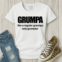 Grumpa Like A Regular Grandpa Only Grumpier Womens T-Shirt