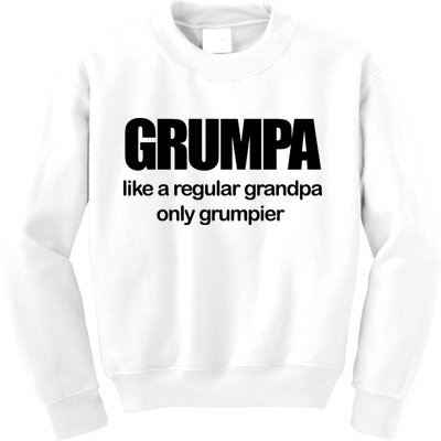 Grumpa Like A Regular Grandpa Only Grumpier Kids Sweatshirt