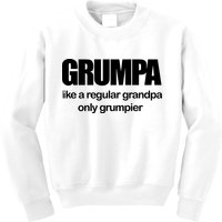 Grumpa Like A Regular Grandpa Only Grumpier Kids Sweatshirt