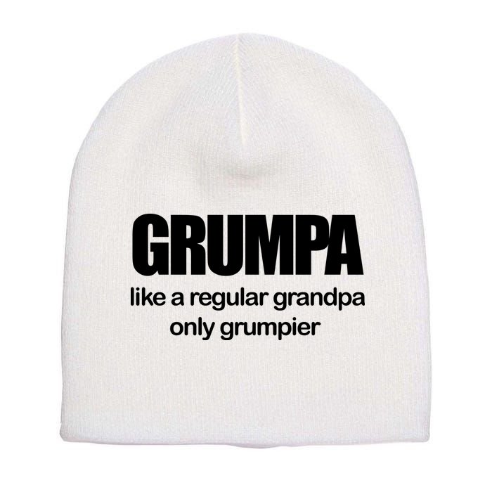 Grumpa Like A Regular Grandpa Only Grumpier Short Acrylic Beanie