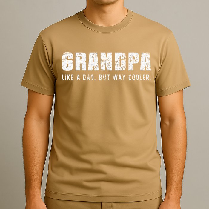 Grandpa Like A Dad But Way Cooler Only Much Fathers Day T-Shirt